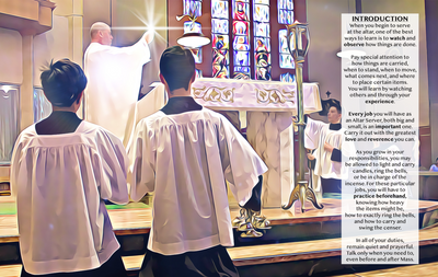 Serviam! An Introduction to the Holy Mass for Altar Servers