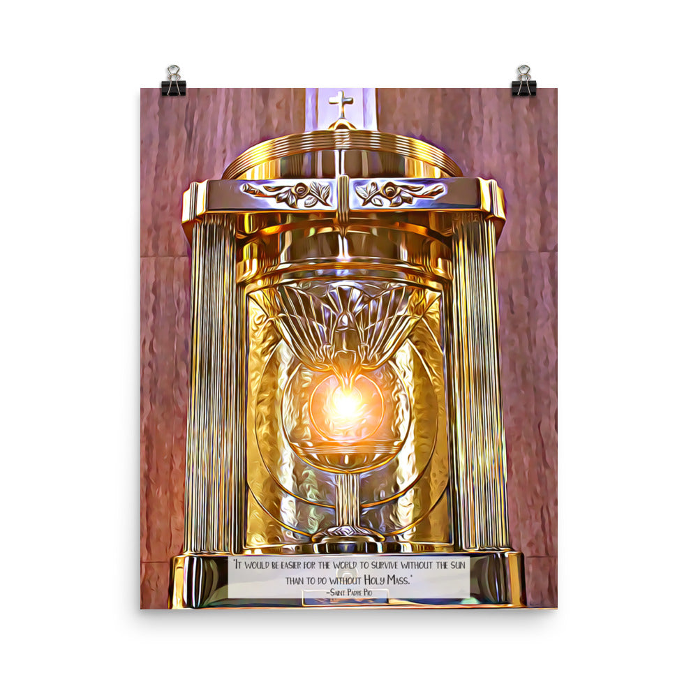 Tabernacle Poster -- St. Padre Pio Quote
